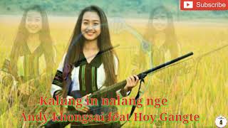 Kalung in nalang nge-Andy khongsai feat Hoy gangte || Latest Thadou-kuki love song || Lyrics video