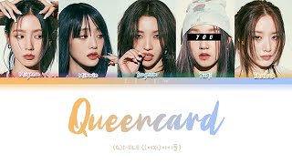 (G)I-dle || Queencard but you are Yuqi (Color Coded Lyrics Karaoke) Resimi