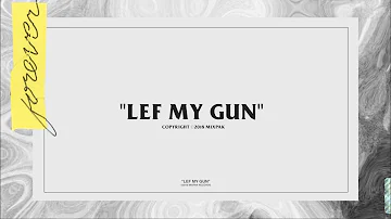 Popcaan - Lef My Gun (Official Lyric Video)