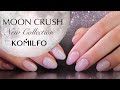Moon Crush collection. Komilfo