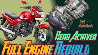 Hero Achiver Full Engine Rebuild||Pal Auto Tech||Ranjit Pal