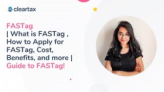 FASTag | What is FASTag , How to Apply for FASTag, Cost, Benefits, and more | Guide to FASTag! screenshot 1