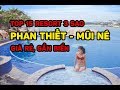 Resort 3 sao Phan Thiết - Mũi Né gần biển, giá rẻ