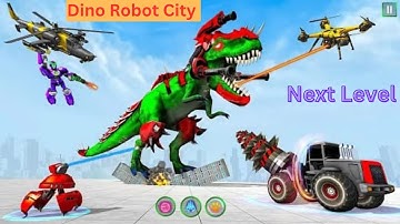 Dino Robot City| Next Level| Played By Meer