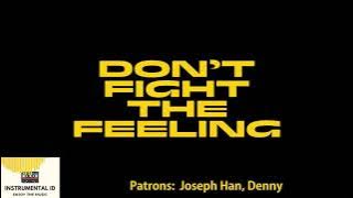 EXO 엑소 'Don't fight the feeling' INSTRUMENTAL