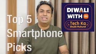 Diwali With Mi Sale | Top 5 Smartphones Picks