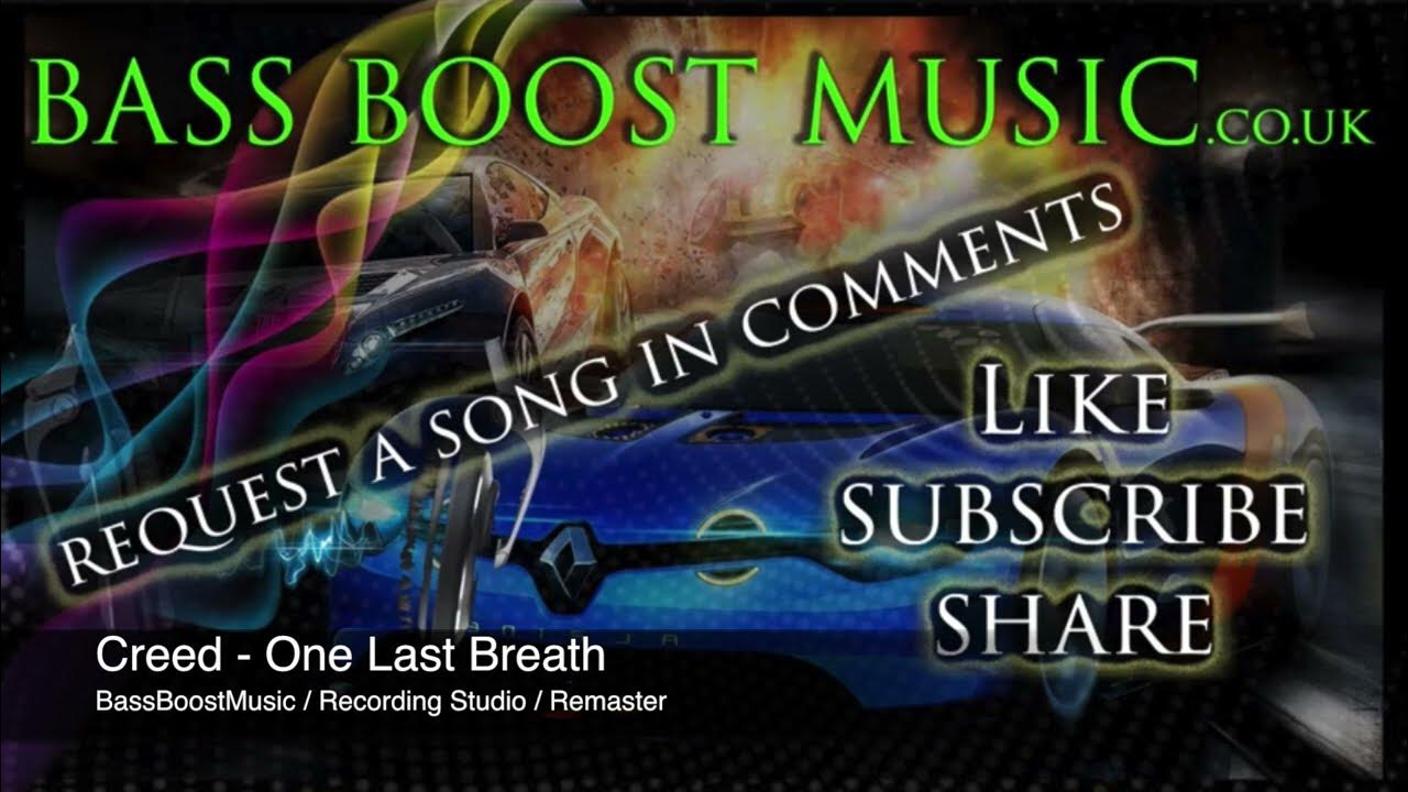 🎼👌Creed - One Last Breath -Remaster (BassBoostMusic-studio) 🎼👌Creed - One Last Breath -Remaster (BassBoostMusic-studio)