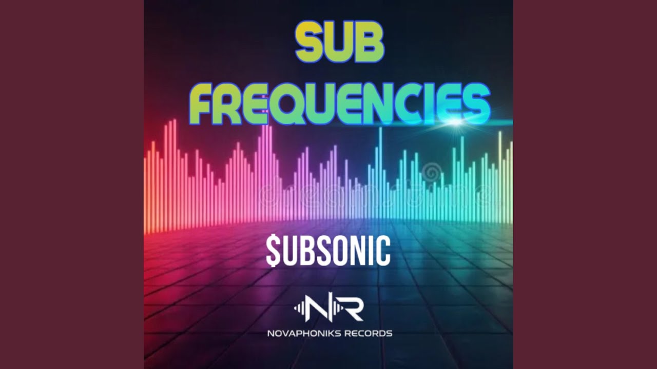 Watch Sub Frequencies (Original Mix) on YouTube Watch Sub Frequencies (Original Mix) on YouTube