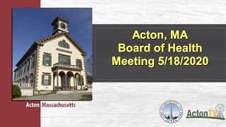 Acton, Ma Board of Health 5/18/2020