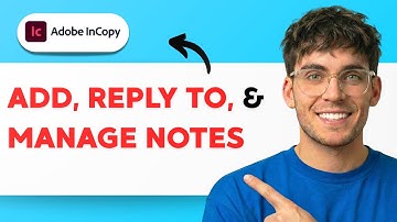 How to Add, Reply to, and Manage Notes in InCopy [2025 Guide]