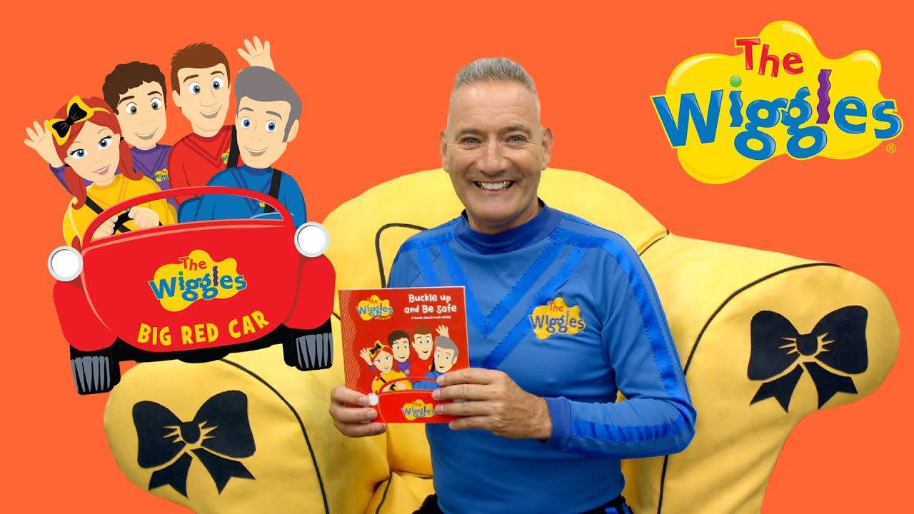 Buckle Up And Be Safe 📚 Read Along 📖 The Wiggles Book Reading YouTube