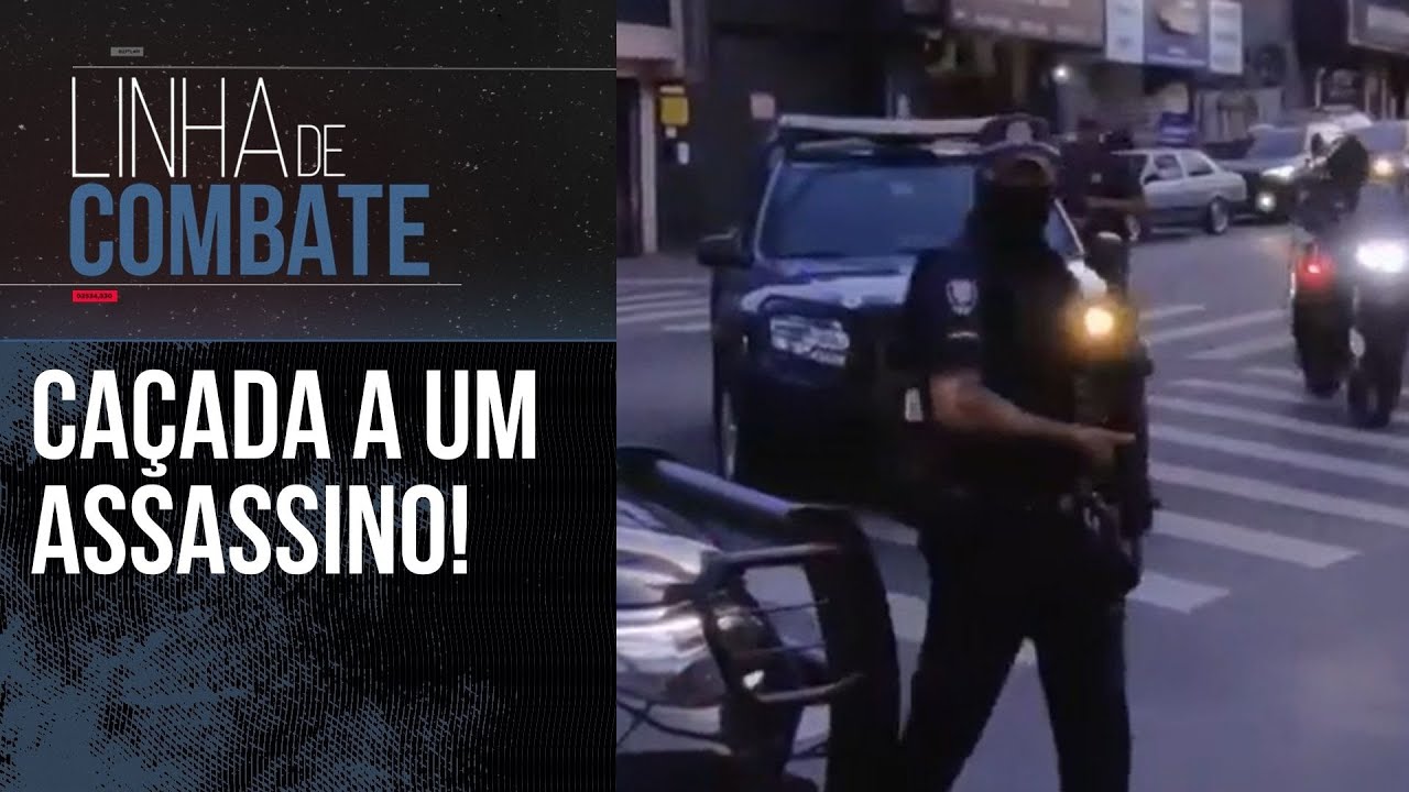 CAÇA AO ASSASSINO: MEGAOPERAÇÃO DA POLÍCIA CIVIL, ROMU E GCM EM BUSCA DO ATIRADOR | LINHA DE COMBATE