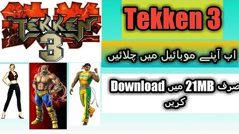 How to Download Tekken 3 in only 21MB for Android mobile