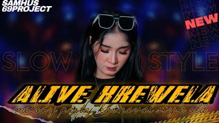 Download lagu DJ ALIVE KREWELA SLOWBASS STYLE PARTY KARNAVAL  SAMHUS PRODICTION