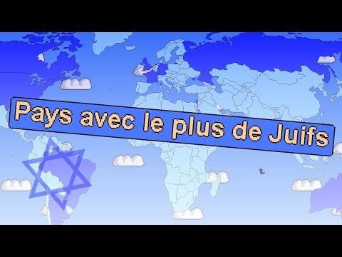 Quels sont les pays qui comptent le plus de Juifs ?