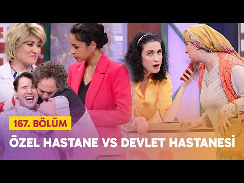 Özel Hastane vs Devlet Hastanesi  (167. Bölüm) -  Çok Güzel Hareketler 2