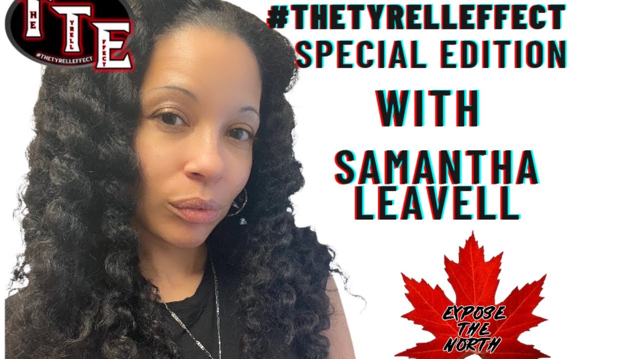 #TheTyrellEffect Special Edition with #SamanthaLeavell #TheTyrellEffect Special Edition with #SamanthaLeavell