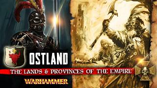 Ostland EXPLORED - The Lands and Provinces of the Empire - Warhammer Fantasy Lore Overview
