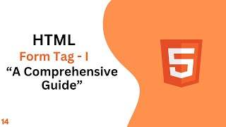 Mastering HTML Form Tags: A Comprehensive Guide for Web Developers | Upgrade Skill