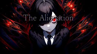 The Alienation(初音ミク)