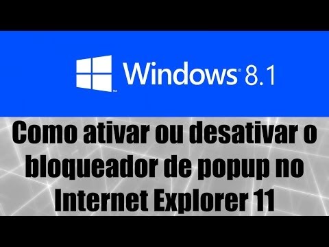 Windows 8.1 - Como ativar ou desativar o bloqueador de popup no Internet Explorer 11