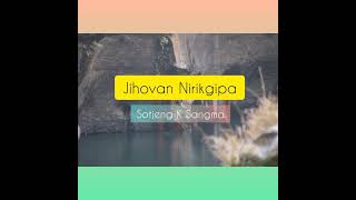 Jihovan Nirikgipasotjenggospel Song
