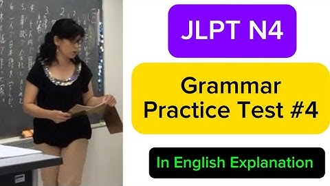 Last Minute JLPT N4 Grammar Test Practice 2024 #jlptn4 #nihongo