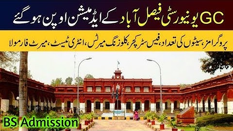 GC University Faisalabad Admissions 2021 :: BS Admission 2021 : How to Get Admission in GCUF