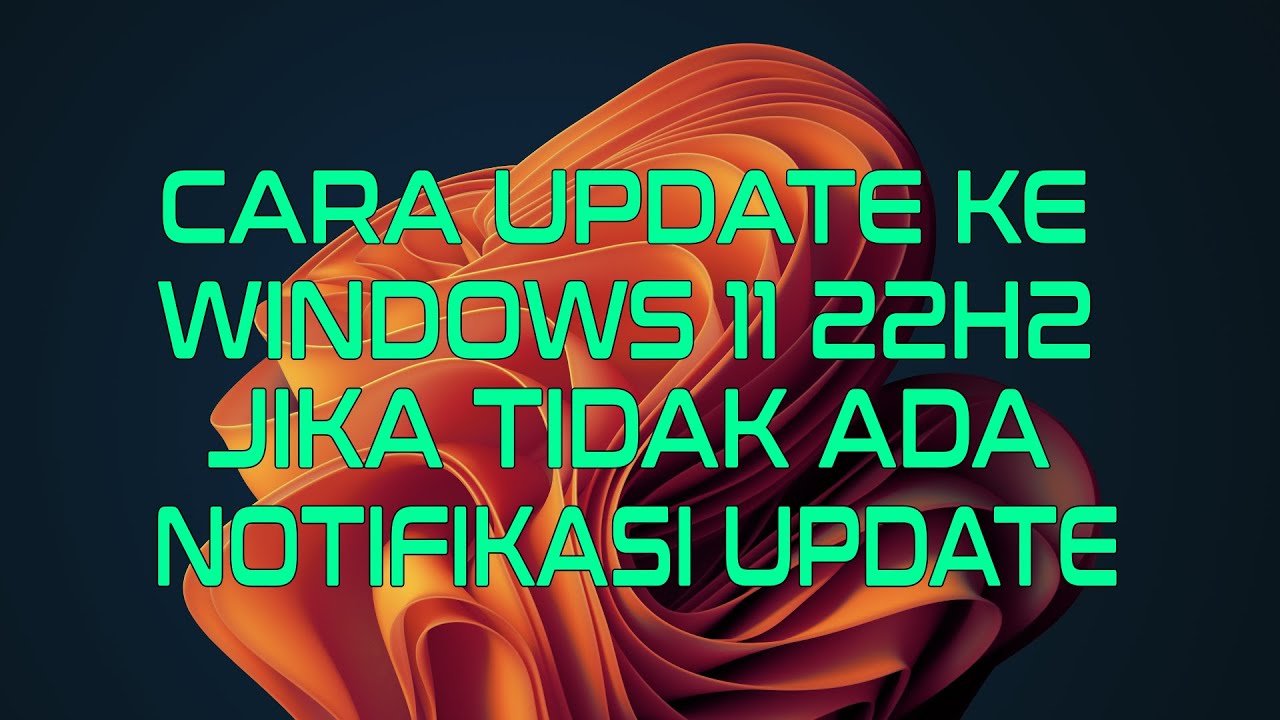 Cara Update Windows: Panduan Lengkap dan Detail