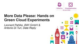 More Data Please: Hands on Green Cloud Experiments - Leonard Pahlke & Antonio Di Turi