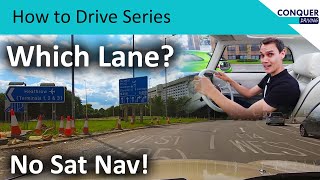 Which lane on big roundabouts? Driving instructor tries to follow the signs.