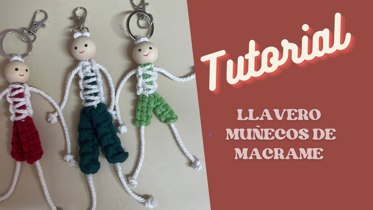 Tutorial LLAVERO Muñeco ✨ - Macramé