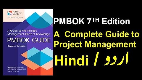 project management. pmbok. pmbok 7 Edition in Urdu/ Hindi