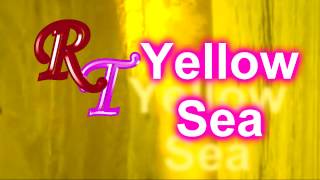 Yellow Sea - RelaX TimE SEA MAGIC / Желтое море - Релакс Тайм МАГИЯ МОРЯ