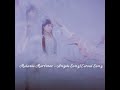 MELANIE MARTINEZ ANGELS SONG CEREAL SONG UNRELEASED FULL EDIT MELANIE MARTINEZ ANGELS SONG CEREAL SONG UNRELEASED FULL EDIT