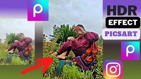 How to add HDR effect in PicsArt / PicsArt app se HDR effect kaise lgyn / HDR effect tutorial