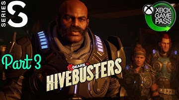 GEARS 5 HIVEBUSTERS Campaign Gameplay Walkthrough Part 3 Into The Fire No Commentary (Xbox Series S)