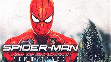 Spider-Man: Web Of Shadows Gameplay REMASTERED (2023) - Spider-Man PC (Mods)