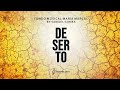 Deserto Maria Marçal - Fundo Musical Para Oração Ler Meditar Dormir By Samuel Gomes