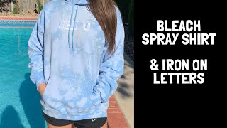 Bleach Spray Shirt With Iron On Letters