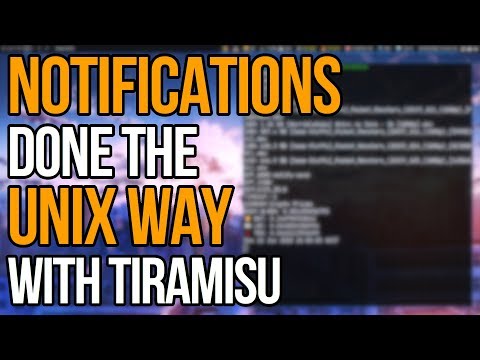 Tiramisu: Desktop Notifications Done The Unix Way