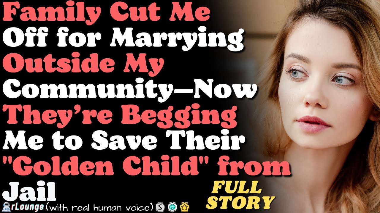 Family Cut Me Off As I Married Outside My Community; They Came To Seek Help When Cousin Got Jailed