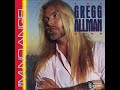 Gregg Allman Band   I'm No Angel with Lyrics in Description