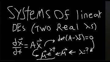 Systems of Linear Differential Equations (Two Real Eigenvalues)