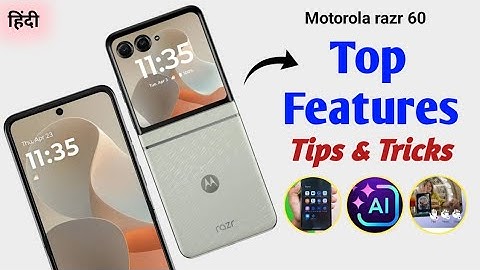 Motorola Razr 60 Top 30+ Hidden Features 🤯 | Moto AI Features | Best Amezing Features