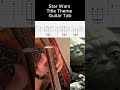 Star Wars Main Theme Guitar Tab #guitar #guitartabs #guitarcover