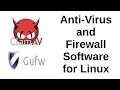 Anti-Virus and Firewall Software for Linux