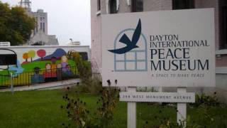 Dayton International Peace Museum
