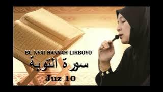 Ngaji tartil Qur'an Surat At Taubah Juz 10 | Bu Nyai Hannah Zamzami Lirboyo