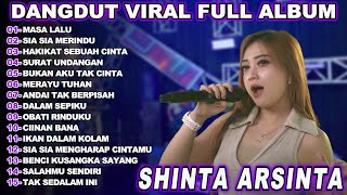 MASA LALU SHINTA ARSINTA DANGDUT FULL ALBUM TERBARU DANGDUT KOPLO TERBARU 2025! JTM DANGDUT